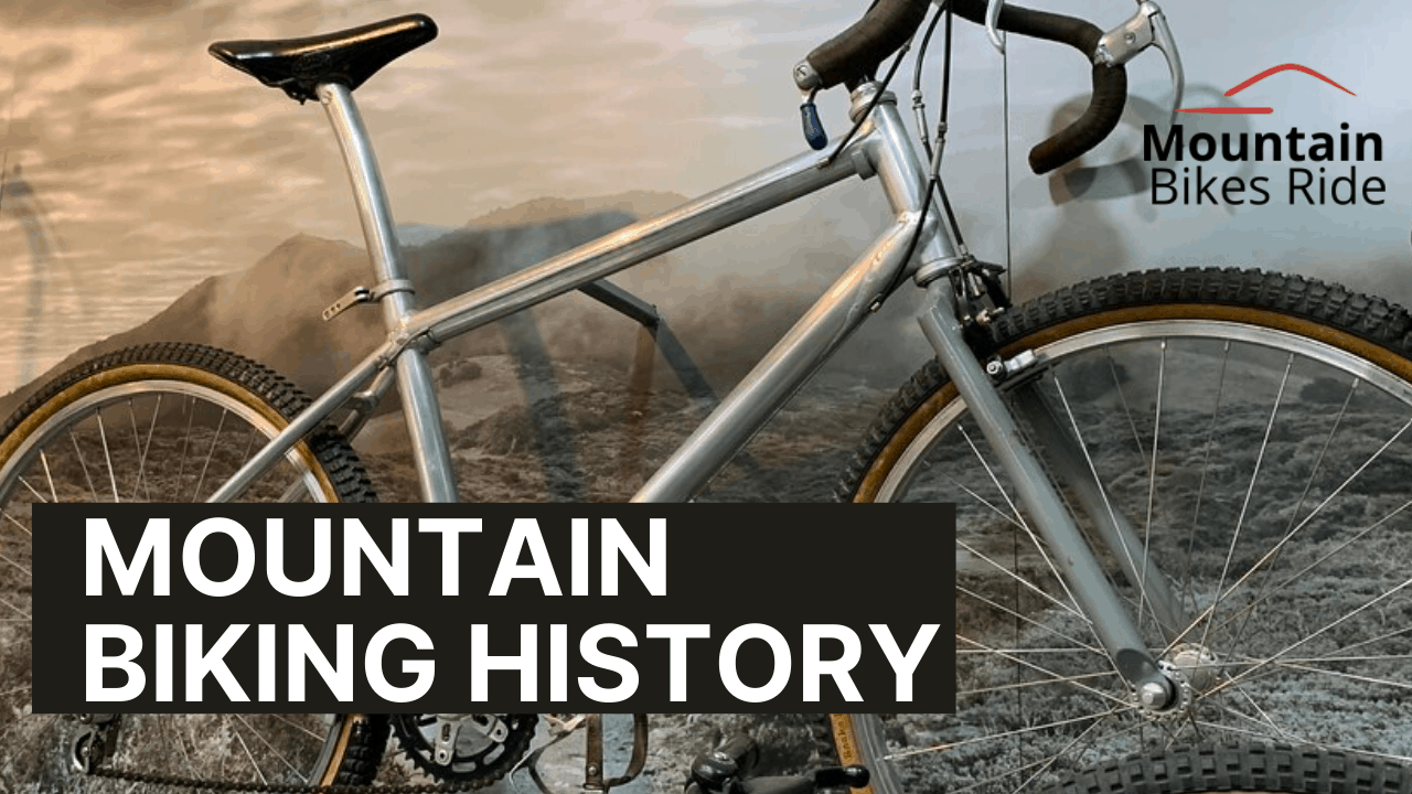 Mountain Biking History