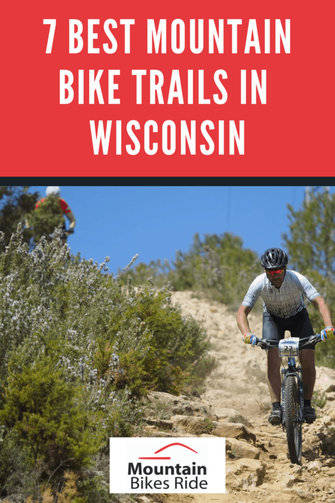 7 Best Mountain Bike Trails In Wisconsin Mountain Bikes Ride