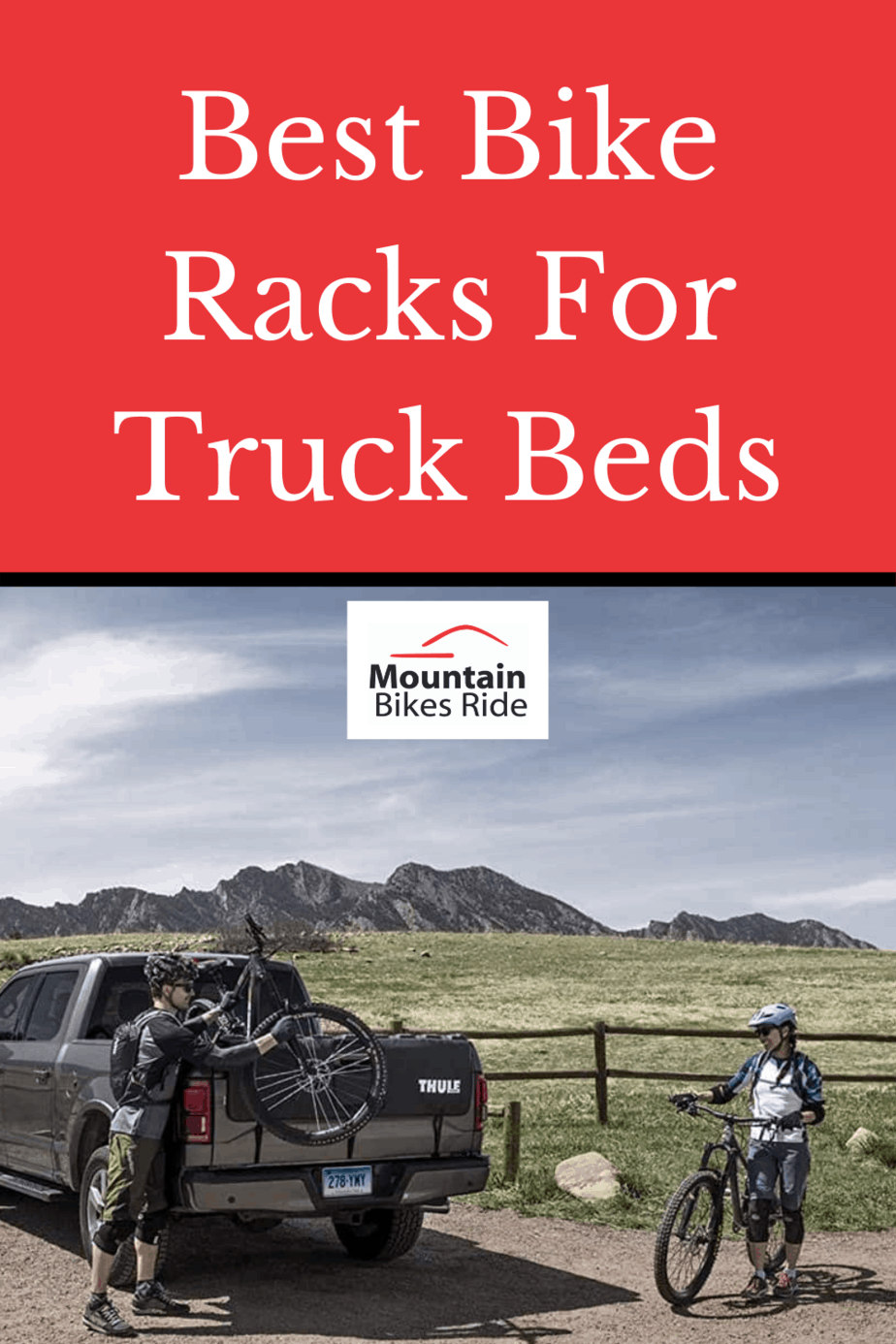 8 Best Bike Racks For Truck Beds Mountain Bikes Ride