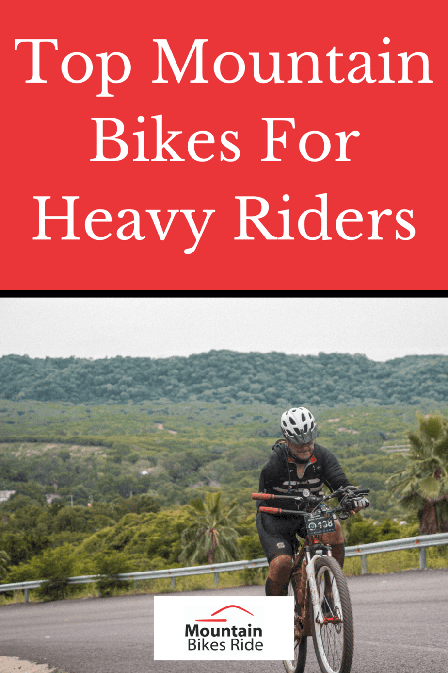 Top 5 Mountain Bikes for Heavy Riders - Mountain Bikes Ride