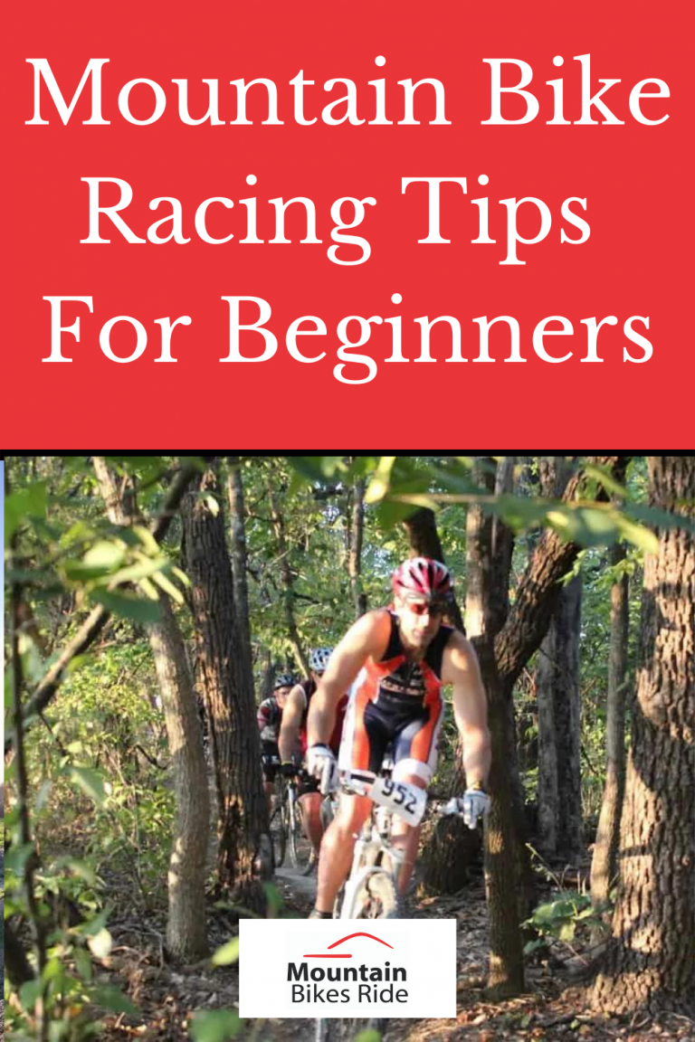 5 Mountain Bike Racing Tips For Beginners